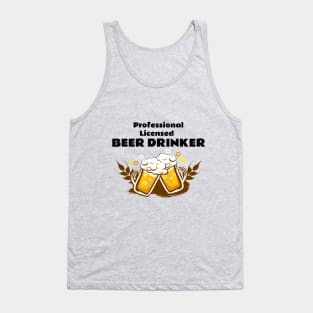 Professional beer drinker Tank Top
